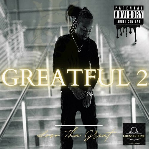  Loso Tha Great - Greatful 2 (2025) 