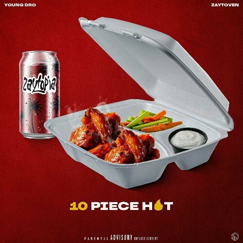  Young Dro X Zaytoven - 10 Piece Hot (2025) 