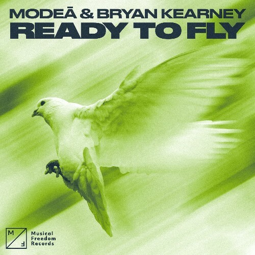  Modea & Bryan Kearney - Ready To Fly (2026) 