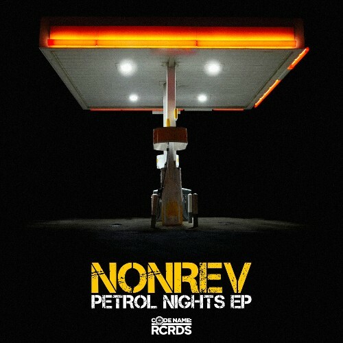  NonRev - Petrol Nights (2025) 