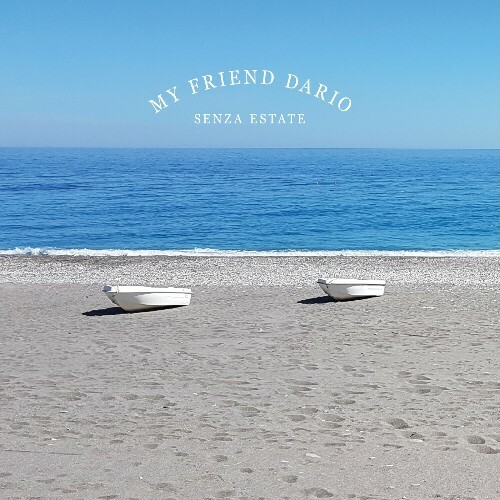 My Friend Dario - Senza Estate (2024)