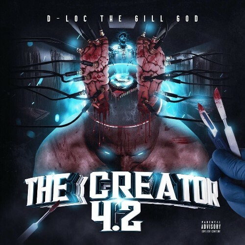  D-Loc The Gill God - The Creator 4.2 (2025) 