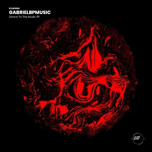 Gabrielbpmusic — Dance To The Music (2024)