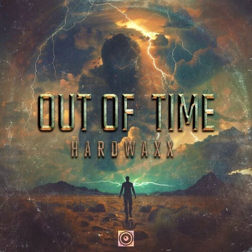 Hardwaxx — Out Of Time (2024)