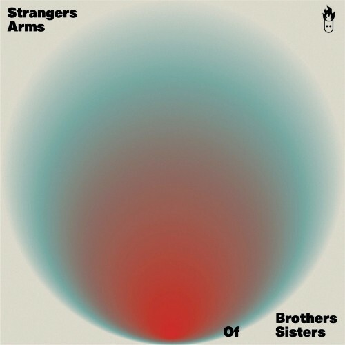 Brothers of Sisters - Strangers Arms (2025) Brothers of Sisters - Strangers Arms (2025)