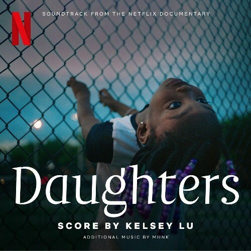  Daughters (Soundtrack from the Netflix Documentary) (2024) 