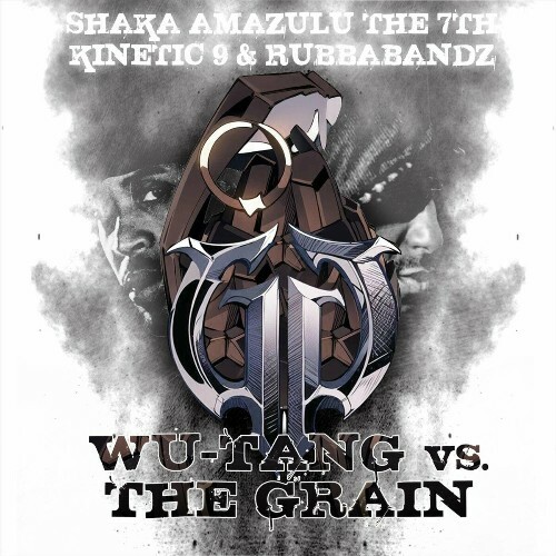  Rubbabandz And Kinetic 9 - Wu-tang vs. the Grain (2024)  MEV74OB_o