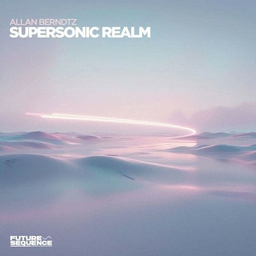  Allan Berndtz - Supersonic Realm (2026) 