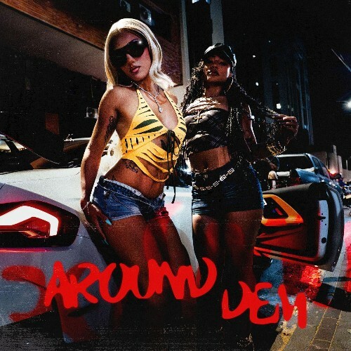 DJ Glad (Ft. Blaiz Fayah) — Around Deh (2026)