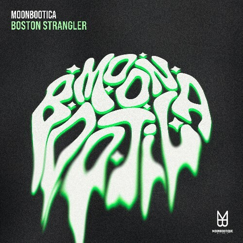  Moonbootica - Boston Strangler (2026) 