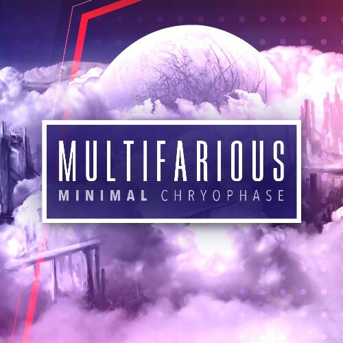  Chryophase - Multifarious Minimal 103 (2024-08-16) 