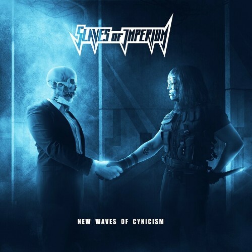  Slaves Of Imperium - New Waves Of Cynicism (2024) 