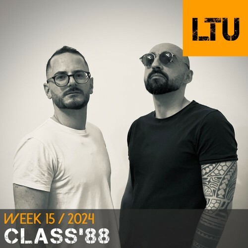  Class'88 - Ltu Podcast Week 066 (2024-04-15) 