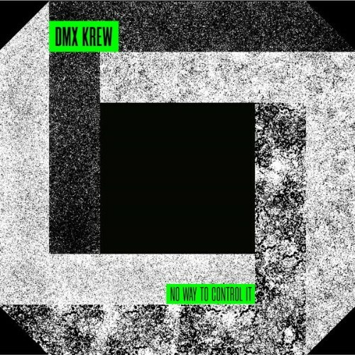  DMX Krew - No Way To Control It (2026) 