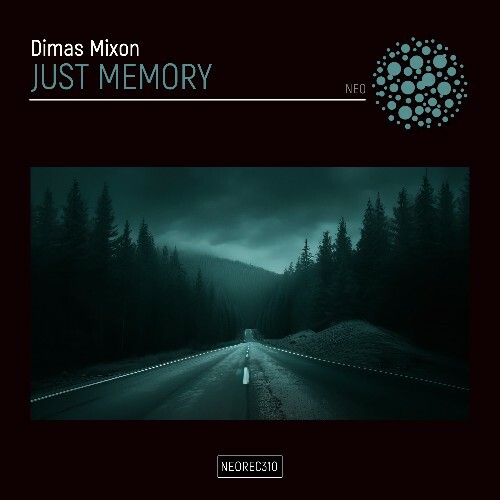  Dimas Mixon - Just Memory (2024) MP3 MEVHWYA_o