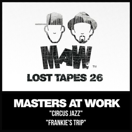  Masters At Work - MAW Lost Tapes 26 (2025) 