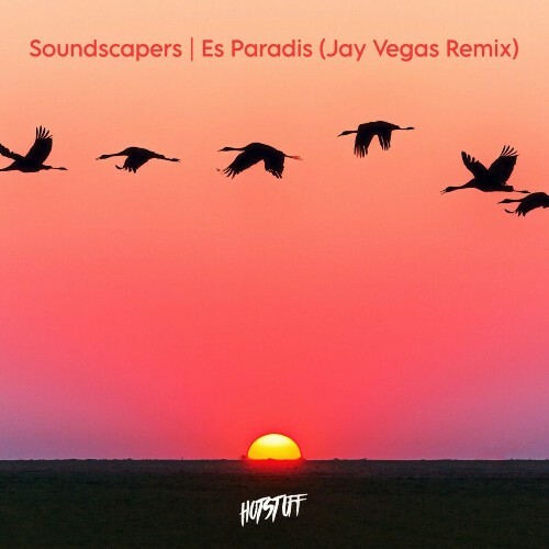  Soundscapers - Es Paradis (Jay Vegas Remix) (2023) 