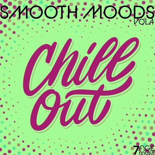  Smooth Moods Chill Out, Vol. 4 (2025) 