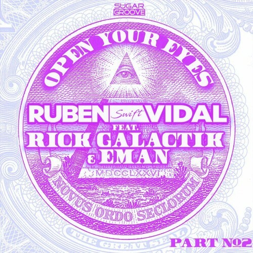  Ruben Vidal feat. Rick Galactik and Eman - Open Your Eyes (Part 2) (2024) 
