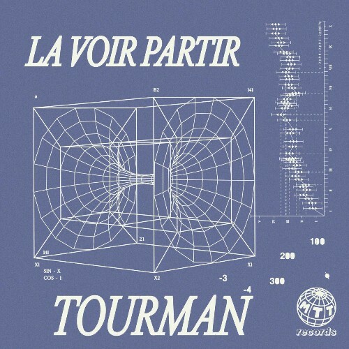  Tourman - La Voir Partir (2024) 