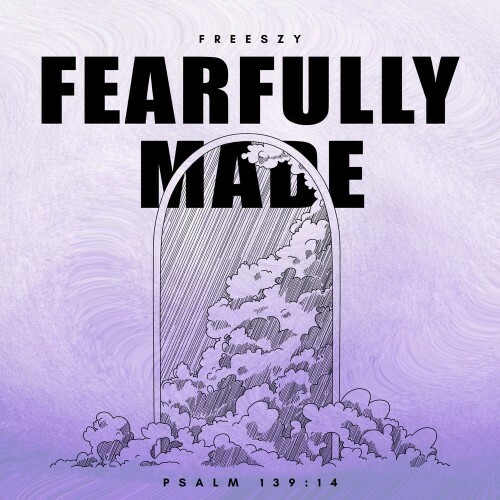  freeszy - Fearfully Made (2025) 