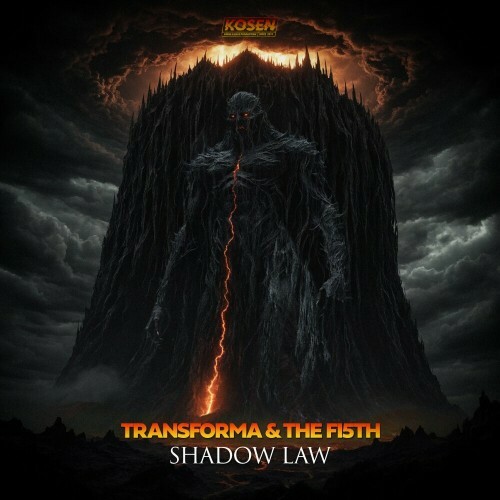 Transforma & The FI5TH - Shadow Law (2024)