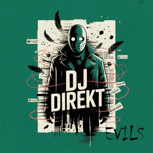  DJ Direkt - Evils (2025) 