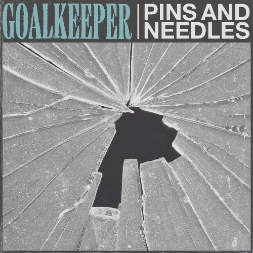  Goalkeeper - Pins and Needles (2024) 