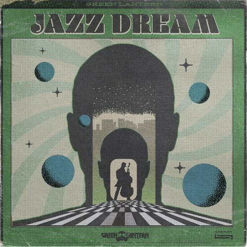  DJ Green Lantern - Jazz Dream (2023) 
