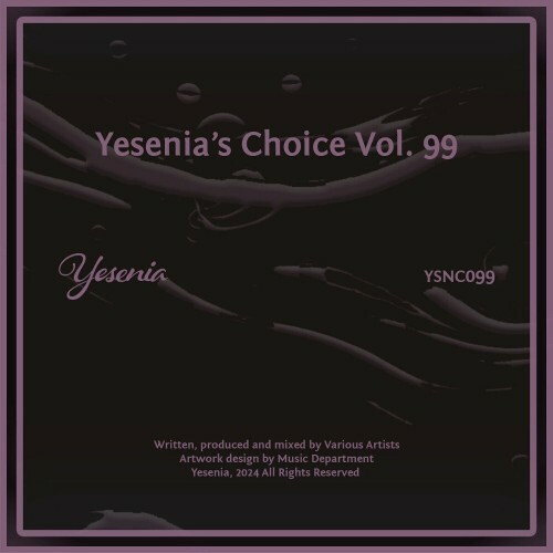  Yesenia's Choice, Vol. 99 (2024) 