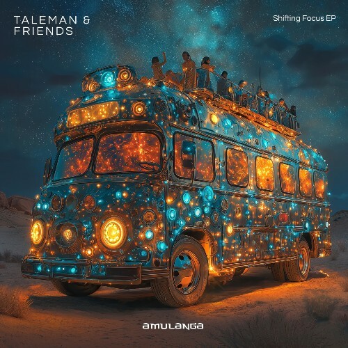  Taleman & Friends - Shifting Focus (2025) 