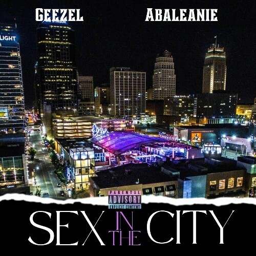  Abaleanie & Geezel - Sex In The City (2025) 