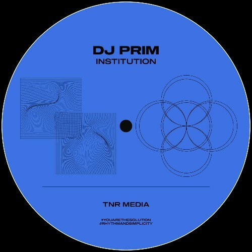  DJ Prim - Institution (2024) 