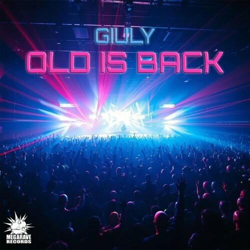  Giuly - Old Is back (2024) 