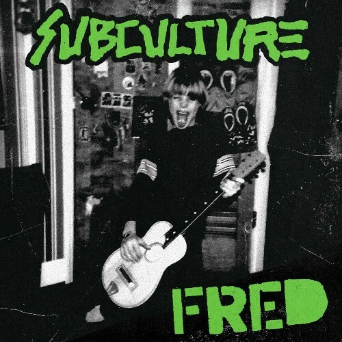  Subculture - Fred (2025) 