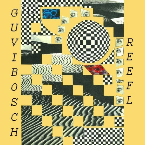  Guvibosch - Reefl (2024) 