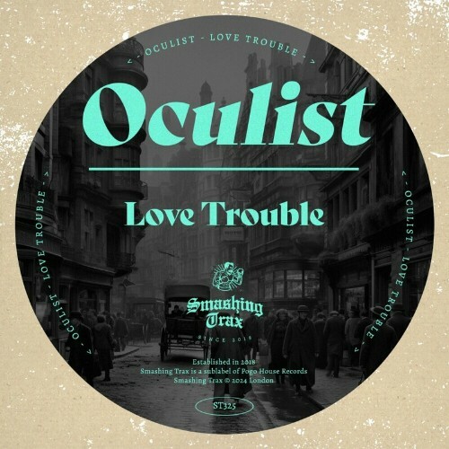  Oculist - Love Trouble (2024) 