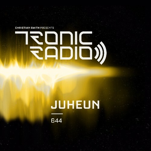  Juheun - Tronic Podcast 644 (2024-11-28) 