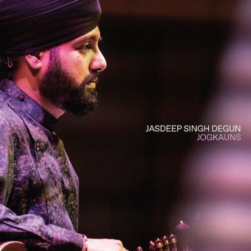  Jasdeep Singh Degun - Jogkauns (2025) 