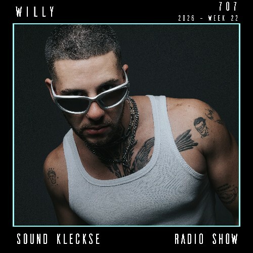  Willy - Sound Kleckse Radio Show 707 (2026-05-09) 