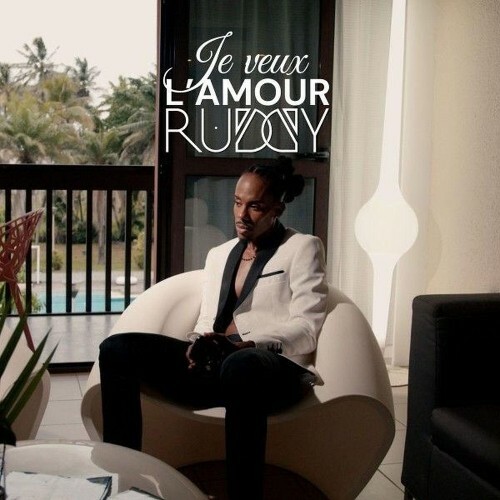 Ruddy — Je Veux L'amour (2026)