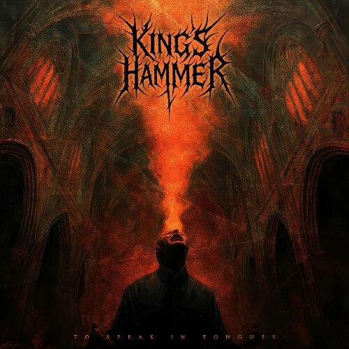  King's Hammer - To Speak in Tongues (2025) 