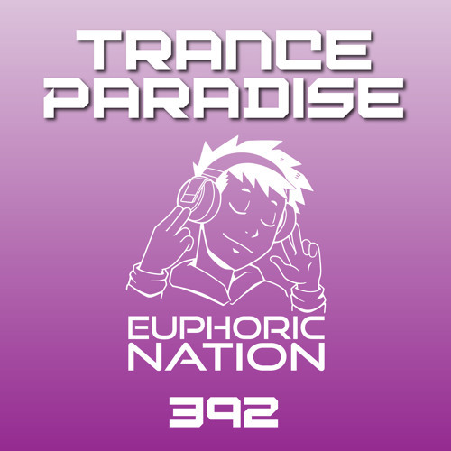  Euphoric Nation - Trance Paradise 673 (2024-11-07) 