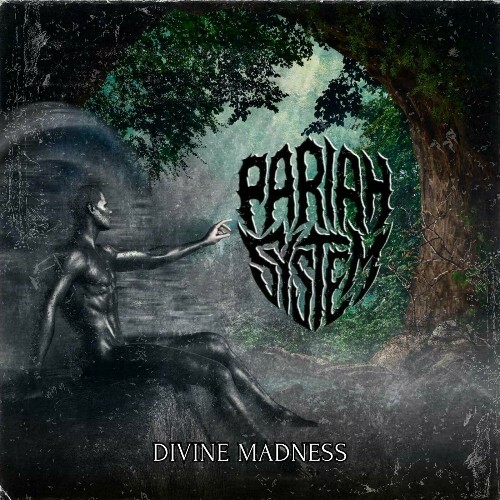  Pariah System - Divine Madness (2025) 