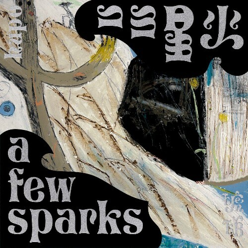 Hupo — A Few Sparks (2026)