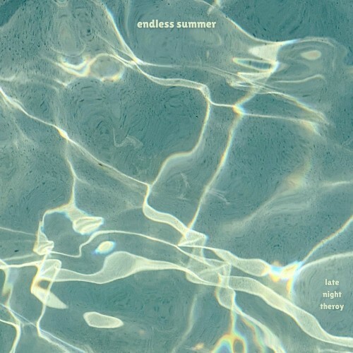 Late Night Theory - Endless Summer (2026) Late Night Theory - Endless Summer (2026)