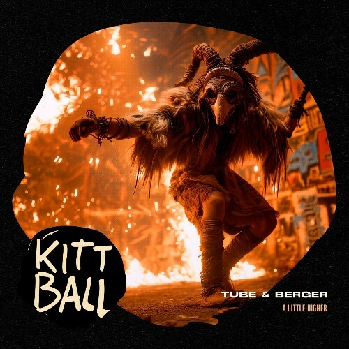  Tube & Berger - A Little Higher (2025) 