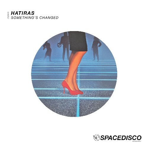  Hatiras - Something's Changed (2026) 