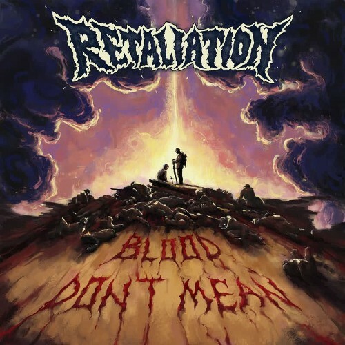  Retaliation - Blood Don't Mean (2026) 
