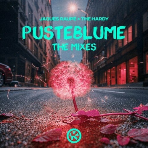  Jaques Raupe x THE HARDY - Pusteblume (2024 Version) (2024) 